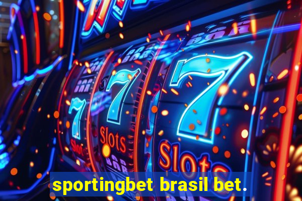 sportingbet brasil bet.